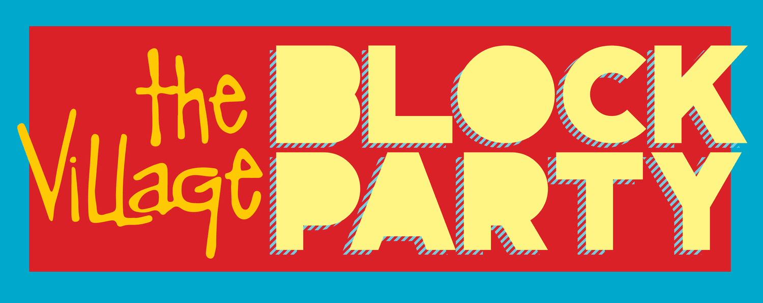 The Village Block Party